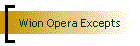 Wion Opera Excepts
